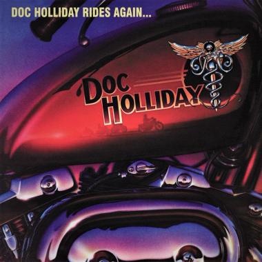 Doc Holliday -  Doc Holliday Rides Again